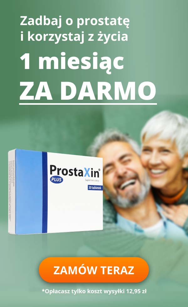 Zadbaj o prostatę i korzystaj z życia